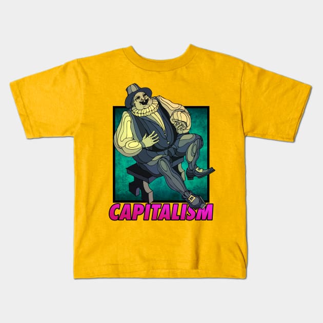 CAPITALISM Kids T-Shirt by theanomalius_merch